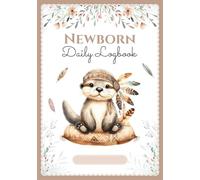 Newborn Daily Logbook: Baby Tracking Journal in COLOR - Newborn 0-6 Months - 120 Days of Daily Tracking - Perfect Pregnancy or Newborn Gift