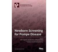 Newborn Screening For Pompe Disease