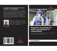 Newborn Screening For Sickle Cell Disease In Lubumbashi