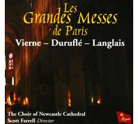 Newcastle Cathedral Choir - Les Grandes Messes De Paris