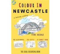 Newcastle Colouring Book A4 - Colour Your Streets - Colour Your Streets - Livre en Anglais - Paperback Colour Your StreetsColour Your Streets (Auteur)