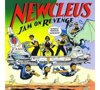 Newcleus - Jam on Revenge