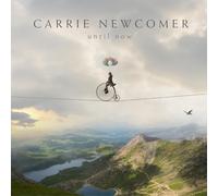 `Newcomer, Carrie` Until Now CD NEUF