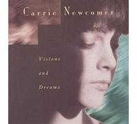 Newcomer, Carrie - Visions & Dreams