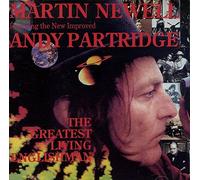 Newell, Martin, Partridge, Andy - Greatest Living Englishman by Newell, Martin, Partridge, Andy (1993) Audio CD