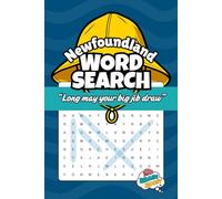 Newfoundland Word Search - Explore the places, culture and colorful expressions of Newfoundland: From the Brain Boost Books Collection