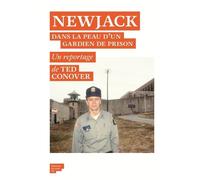 Newjack - Dans la peau d'un gardien de prison - Ted Conover - Du Sous-Sol - broché - Etude
