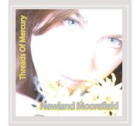 Newland Moorefield - Threads of Mercury