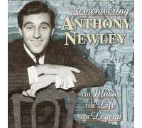 Newley, Anthony - Remembering Music Life The Legend