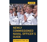 Newly Commissioned Naval Officer's Guide