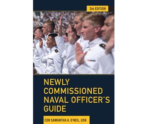Newly Commissioned Naval Officer's Guide