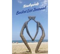 Newlyweds Bucket List Journal - 100 Pages | Paperback 6 x 9 | Couples Adventure Planner & Keepsake | Wedding Gift, Anniversary Present, Romantic Goals & Memory Book for Newly Married Couples