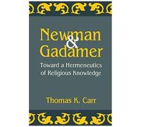 Newman And Gadamer