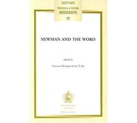 Newman And The Word: Proceedings Of The Second Oxford International Newman Conference