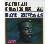 David "Fathead" Newman - Newman, David Fathead : Fathead Comes on