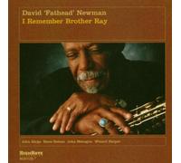 Newman, David -Fathead- - I Remember Brother Ray