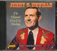 Newman, Jimmy C. - Original Cry Darling [Import]