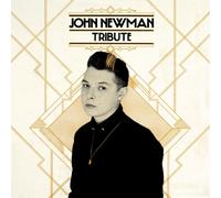 John Newman - Tribute