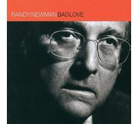 Newman, Randy - Bad Love by Newman, Randy (1999) Audio CD