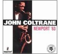 Newport '63 by John Coltrane (1993-07-20)