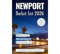 NEWPORT BUCKET LIST: 150 Unforgettable Experiences from Gilded Age Mansions to Hidden Coastal Trails in Rhode Island’s Gem