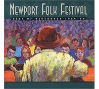 Newport Folk Festival: Best Of Bluegrass 1959-1966