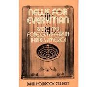 News for Everyman by David H. Culbert David Holbrook Culbert (Auteur)