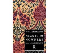 News from Nowhere by William Morris