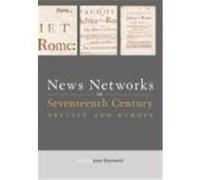 News Networks in Seventeenth-Century Britain and Europe