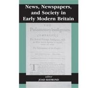 News Newspapers and Society in Early Modern Britain - Taylor amp Francis Ltd - Taylor amp Francis Ltd - Livre en Anglais - Paperback Taylor amp Francis LtdTaylor amp Francis Ltd (Auteur)