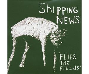 News, Shipping - Flies The Fields