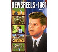 Newsreels Of 1961, Vol. 2