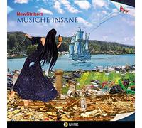 Newstrikers - Musiche Insane