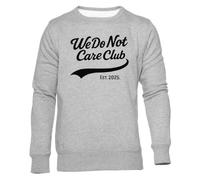 Newtee Club « on S'en Fiche » Sweat Gris Unisexe Ras du Cou Unisex Grey Sweatshirt Crewneck