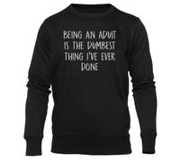 Newtee Être Adulte C'est La Chose La Plus Stupide Qui Soit Sweat Noir Unisexe À Col Rond Unisex Black Sweatshirt Crewneck