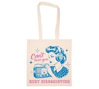 Newtee Je Ne T'entends Pas Je Suis En Train De Dissocier Totebag Beige Sac En Coton Réutilisable Écologique Beige Totebag Eco Friendly Reusable Cotton Bag
