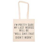 Newtee Mes Derniers Mots Seront : « Zut Alors Ça N'a Pas Marché » Totebag Beige Sac En Coton Réutilisable Écologique Beige Totebag Eco Friendly Reusable Cotton Bag