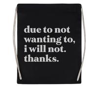 Newtee N'ayant Pas Envie Je Ne Le Ferai Pas Merci Sac De Sport Noir Sac De Sport Réutilisable En Coton Avec Cordon De Serrage Black Gym Bag Cotton Reusable Drawstring Sport Bag