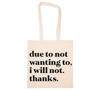 Newtee N'ayant Pas Envie Je Ne Le Ferai Pas Merci Totebag Beige Sac En Coton Réutilisable Écologique Beige Totebag Eco Friendly Reusable Cotton Bag