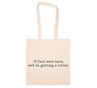 Newtee Si Paul Était Là Nous Recevrions Une Lettre Totebag Beige Sac En Coton Réutilisable Écologique Beige Totebag Eco Friendly Reusable Cotton Bag