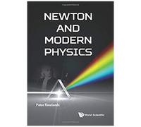 Newton And Modern Physics