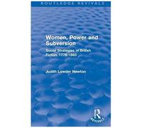 Newton, J: Women, Power And Subversion