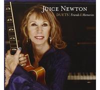 Newton,Juice - Duets: Friends & Memories