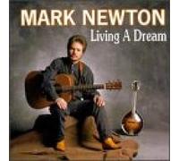 Newton, Mark - Living in a Dream [Import]