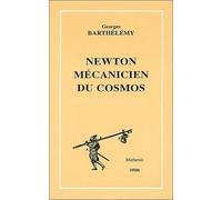 Newton Mécanicien Du Cosmos