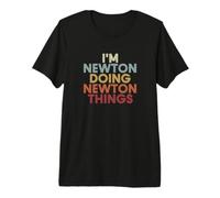 Newton Name Newton Personalized Name First Given T-Shirt Haut de Gamme