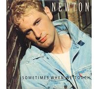 NEWTON / SOMETIMES WHEN WE TOUCH