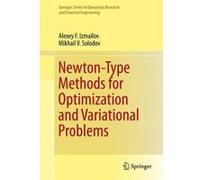 Newton-Type Methods for Optimization and Variational Problems - [Version Originale] Alexey F Izmailov, Mikhail V Solodov (Auteur)