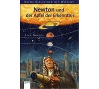 Newton und der Apfel der Erkenntnis Novelli, Luca (Auteur)