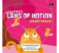 Newton's Laws Of Motion For Smartypants